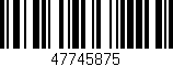Código de barras (EAN, GTIN, SKU, ISBN): '47745875'