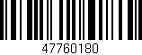 Código de barras (EAN, GTIN, SKU, ISBN): '47760180'
