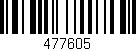 Código de barras (EAN, GTIN, SKU, ISBN): '477605'