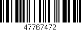 Código de barras (EAN, GTIN, SKU, ISBN): '47767472'