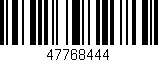 Código de barras (EAN, GTIN, SKU, ISBN): '47768444'