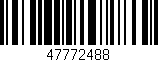Código de barras (EAN, GTIN, SKU, ISBN): '47772488'