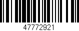 Código de barras (EAN, GTIN, SKU, ISBN): '47772921'