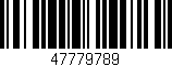 Código de barras (EAN, GTIN, SKU, ISBN): '47779789'
