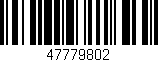 Código de barras (EAN, GTIN, SKU, ISBN): '47779802'