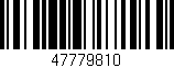 Código de barras (EAN, GTIN, SKU, ISBN): '47779810'