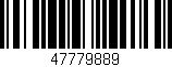 Código de barras (EAN, GTIN, SKU, ISBN): '47779889'