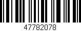 Código de barras (EAN, GTIN, SKU, ISBN): '47782078'