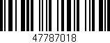 Código de barras (EAN, GTIN, SKU, ISBN): '47787018'