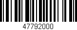 Código de barras (EAN, GTIN, SKU, ISBN): '47792000'
