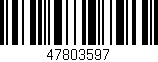 Código de barras (EAN, GTIN, SKU, ISBN): '47803597'