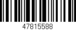 Código de barras (EAN, GTIN, SKU, ISBN): '47815588'
