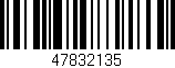 Código de barras (EAN, GTIN, SKU, ISBN): '47832135'
