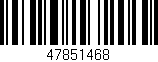 Código de barras (EAN, GTIN, SKU, ISBN): '47851468'