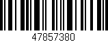 Código de barras (EAN, GTIN, SKU, ISBN): '47857380'