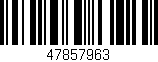 Código de barras (EAN, GTIN, SKU, ISBN): '47857963'