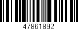Código de barras (EAN, GTIN, SKU, ISBN): '47861892'