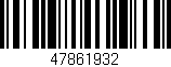 Código de barras (EAN, GTIN, SKU, ISBN): '47861932'