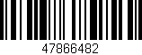 Código de barras (EAN, GTIN, SKU, ISBN): '47866482'