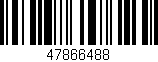 Código de barras (EAN, GTIN, SKU, ISBN): '47866488'