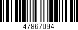 Código de barras (EAN, GTIN, SKU, ISBN): '47867094'