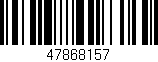 Código de barras (EAN, GTIN, SKU, ISBN): '47868157'