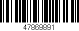 Código de barras (EAN, GTIN, SKU, ISBN): '47869891'