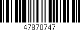 Código de barras (EAN, GTIN, SKU, ISBN): '47870747'