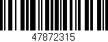 Código de barras (EAN, GTIN, SKU, ISBN): '47872315'