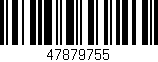 Código de barras (EAN, GTIN, SKU, ISBN): '47879755'