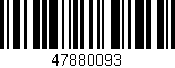 Código de barras (EAN, GTIN, SKU, ISBN): '47880093'