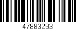 Código de barras (EAN, GTIN, SKU, ISBN): '47883293'