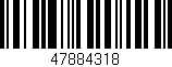 Código de barras (EAN, GTIN, SKU, ISBN): '47884318'