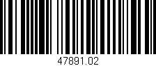 Código de barras (EAN, GTIN, SKU, ISBN): '47891.02'