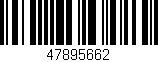 Código de barras (EAN, GTIN, SKU, ISBN): '47895662'