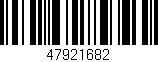 Código de barras (EAN, GTIN, SKU, ISBN): '47921682'