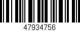Código de barras (EAN, GTIN, SKU, ISBN): '47934756'