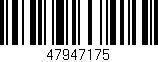 Código de barras (EAN, GTIN, SKU, ISBN): '47947175'