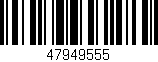 Código de barras (EAN, GTIN, SKU, ISBN): '47949555'