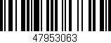Código de barras (EAN, GTIN, SKU, ISBN): '47953063'