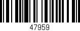 Código de barras (EAN, GTIN, SKU, ISBN): '47959'