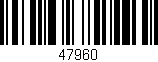 Código de barras (EAN, GTIN, SKU, ISBN): '47960'