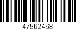 Código de barras (EAN, GTIN, SKU, ISBN): '47962468'