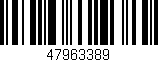 Código de barras (EAN, GTIN, SKU, ISBN): '47963389'