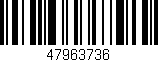 Código de barras (EAN, GTIN, SKU, ISBN): '47963736'