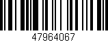 Código de barras (EAN, GTIN, SKU, ISBN): '47964067'