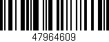 Código de barras (EAN, GTIN, SKU, ISBN): '47964609'