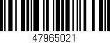 Código de barras (EAN, GTIN, SKU, ISBN): '47965021'