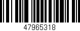 Código de barras (EAN, GTIN, SKU, ISBN): '47965318'