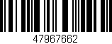 Código de barras (EAN, GTIN, SKU, ISBN): '47967662'